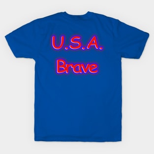 U.S.A. Brave Red White Blue Patriotic T-Shirt